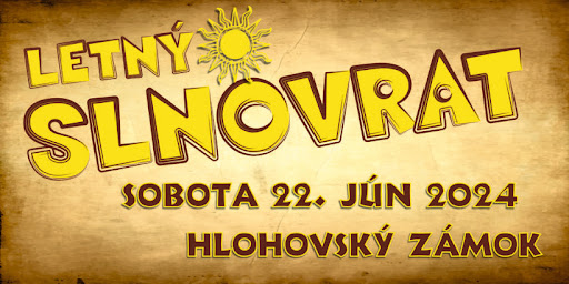 Letný slnovrat na zámku, Hlohovec